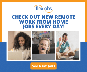 Flexjobs for daily remote work at home jobs