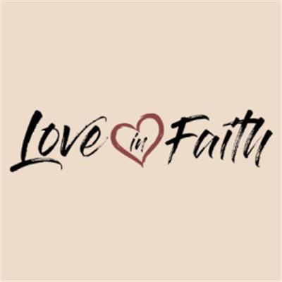 Love in Faith